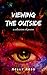 Viewing The Outside: A Coll...