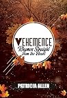 Vehemence: Rhymes Straight from the Heart