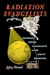 Radiation Evangel...