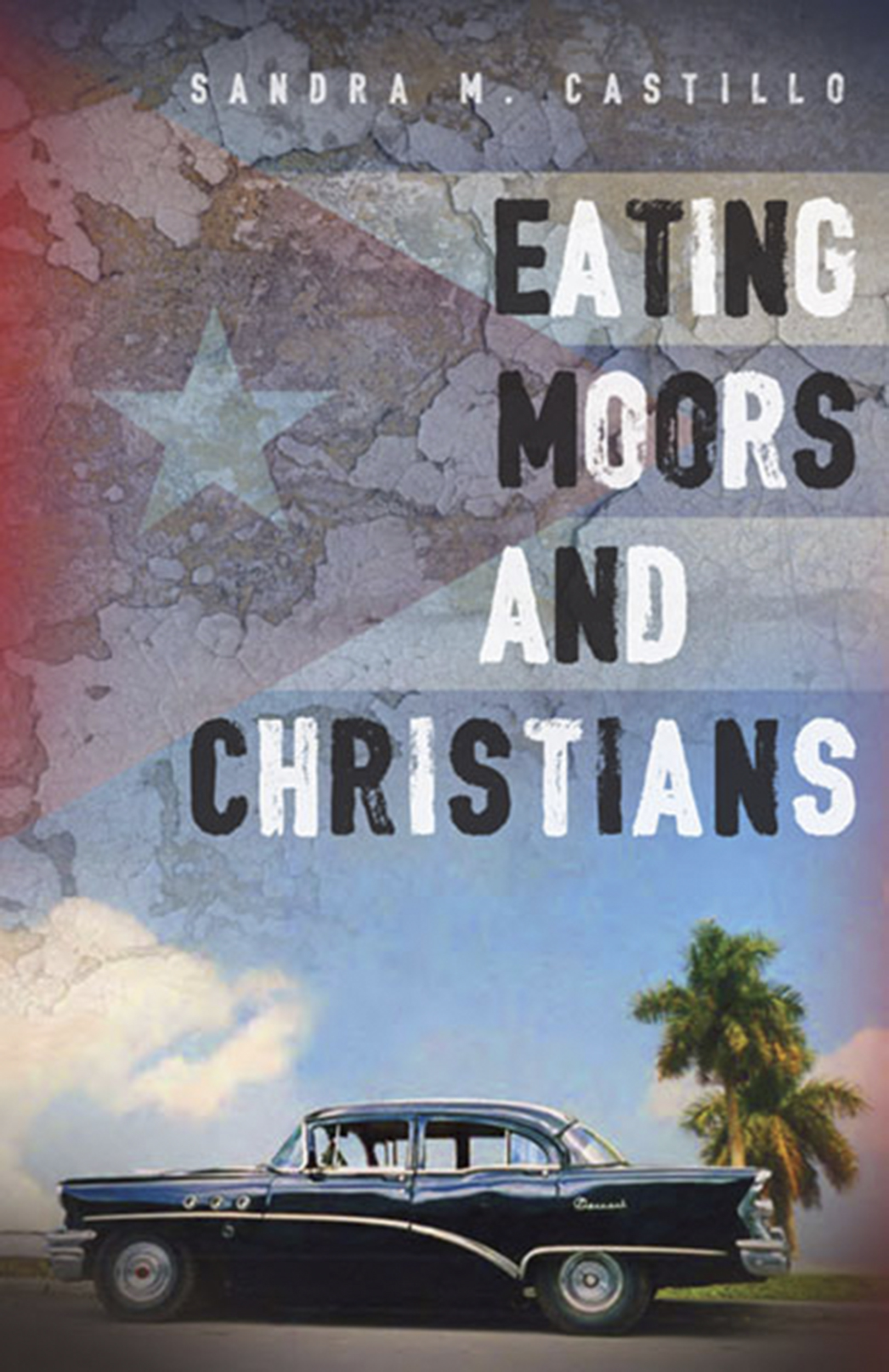 Eating Moors and Christians (Emerging Voices)