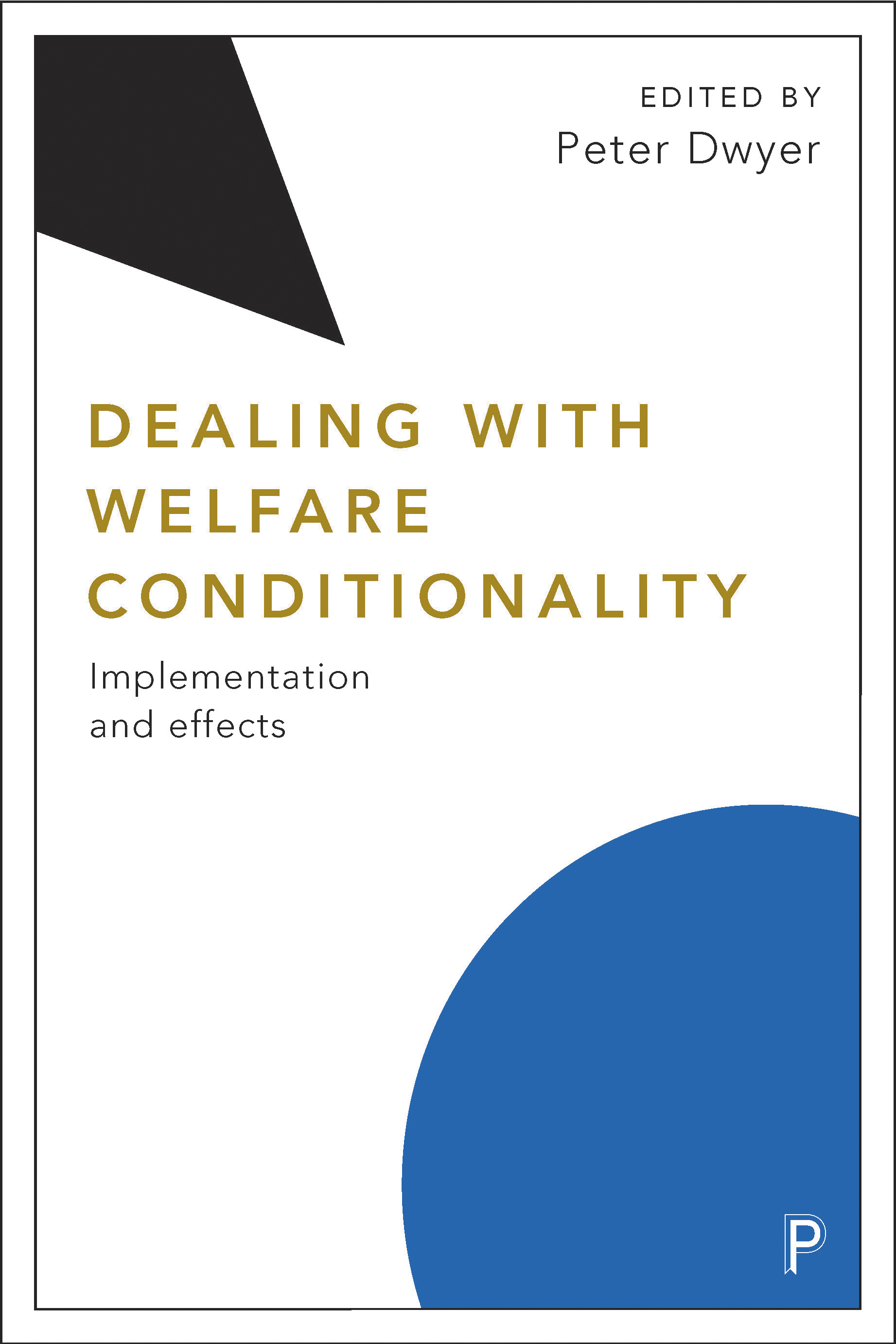 Dealing with Welfare Conditionality: Implementation and Effects (Hardcover)
