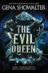 The Evil Queen by Gena Showalter