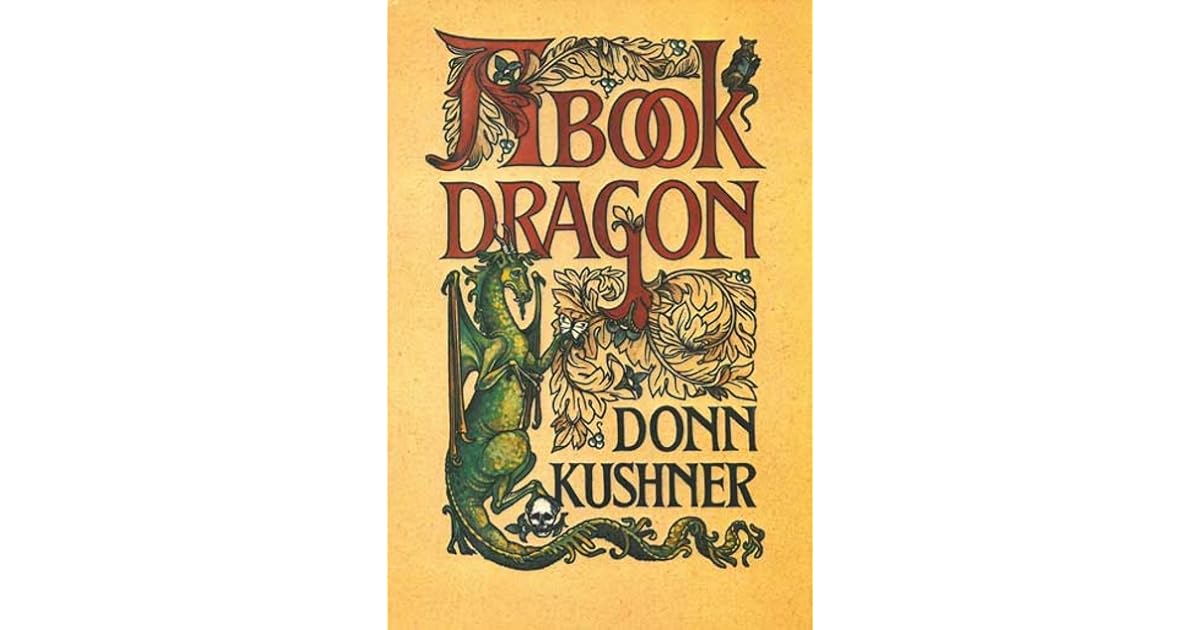 A Book Dragon by Donn Kushner