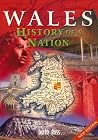 Wales: History of a Nation