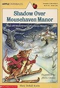 Shadow over Mousehaven Manor