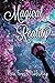 Magical Reality by Pixie Forest Publishing