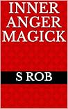 Inner Anger Magick