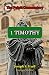 First Timothy (Pulpit Comme...