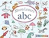 Alison Lester's ABC by Alison Lester