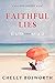 Faithful Lies by Chelly Bosworth