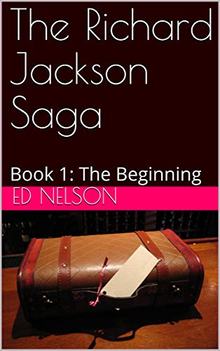 The Beginning (The Richard Jackson Saga, #1)