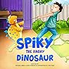 Spiky the Angry D...
