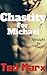 Chastity For Michael: Strai...
