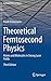 Theoretical Femtosecond Physics by Frank Grossmann