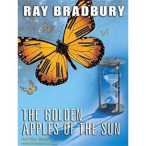 The Golden Apples of the Sun and Other Stories