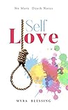 Self Love: No Mor...