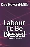 Labour to be Bles...