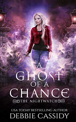 A Ghost of a Chance (The Nightwatch #1)