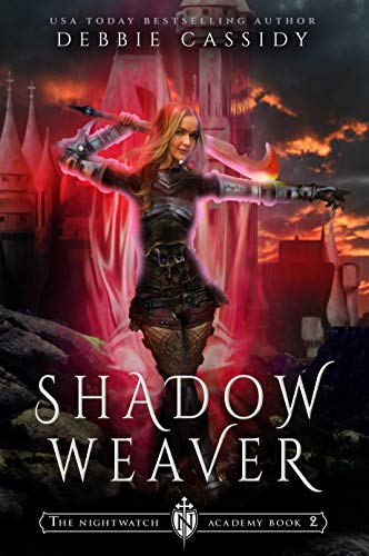 Shadow Weaver (The Nightwatch Academy #2)