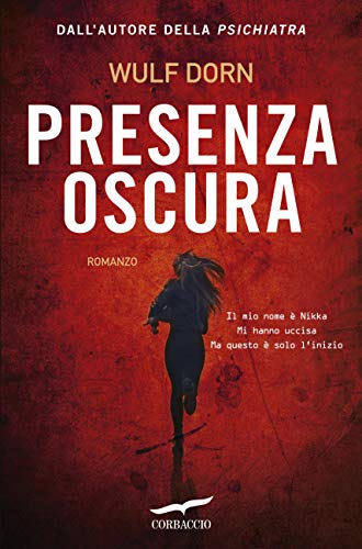 Presenza oscura (Kindle Edition)