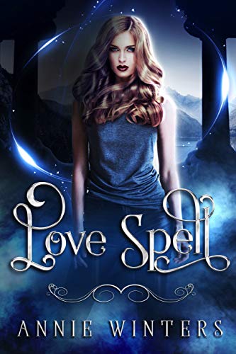 Love Spell (Love Spell Academy #1)