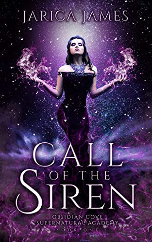 Call of the Siren (Obsidian Cove Supernatural Academy, #1)