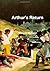 Arthur's Return