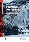 L'écriture des revenants : Lectures de témoignages de la déportation politique