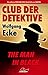 Club der Detektive – The Ma...