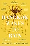Bangkok Wakes to ...