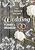 The Ultimate Wedding Planner & Organizer by Kristin  Ross