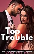 Top Trouble