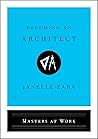 Becoming an Architect (Masters at Work)