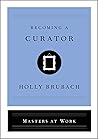 Becoming a Curator