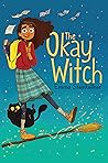 The Okay Witch
