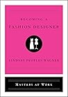 Becoming a Fashio...