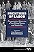 Frontiers of Labor: Comparative Histories of the United States and Australia (Working Class in American History)
