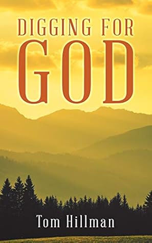 Digging for God