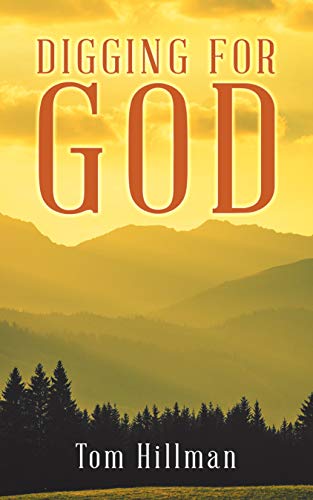 Digging for God (Kindle Edition)