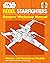 Star Wars: Rebel Starfighters: Owners' Workshop Manual