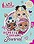 L.O.L. Surprise!: Secrets a...