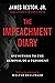 The Impeachment Diary: Eyew...
