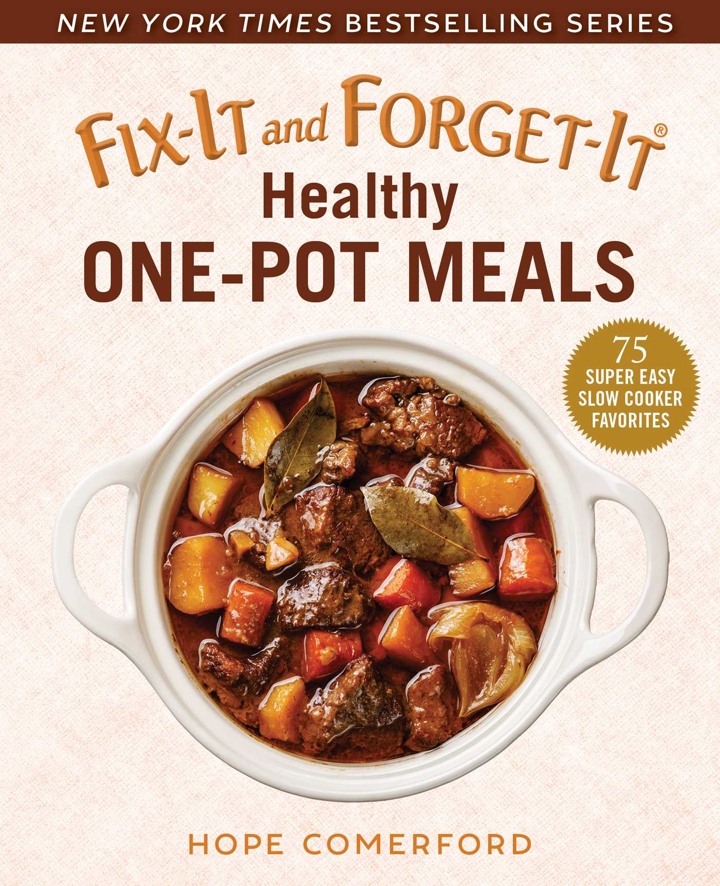 Fix-It and Forget-It Best Light Slow Cooker Recipes: 75 Healthy Low-Calorie Recipes! (Paperback)