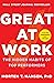 Great at Work: The Hidden Habits of Top Performers