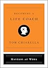 Becoming a Life Coach (Masters at Work)