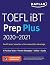 TOEFL iBT Prep Plus 2020-2021: 4 Practice Tests + Proven Strategies + Online + Audio (Kaplan Test Prep)