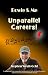 UNPARALLEL CAREERS! - BOWIE & ME by Stephen Wyatt-Gold UNPARALLEL CAREERS! - BOWIE & ME by Stephen Wyatt-Gold