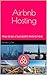 Airbnb Hosting: How to be a...