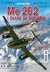 Me 262: i diari di guerra (...