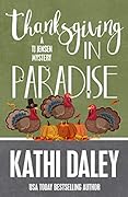 Thanksgiving in Paradise (TJ Jensen Mystery, #10)